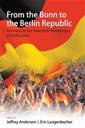 Book cover of From the Bonn to the Berlin Republic by Jeffrey Anderson