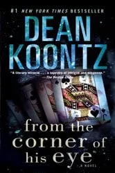 Book cover of From the Corner of His Eye by Dean Koontz