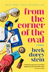Book cover of From the Corner of the Oval by Beck Dorey-Stein