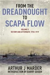 Book cover of From the Dreadnought to Scapa Flow by Arthur J Marder