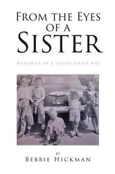 Book cover of From the Eyes of a Sister by Bebbie Hickman