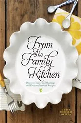 Book cover of From the Family Kitchen by Gena Philibert Ortega