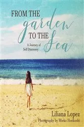 Book cover of From the Garden to the Sea by Unknown