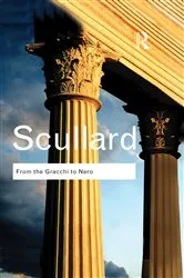 Book cover of From the Gracchi to Nero by H.H. Scullard