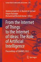 Book cover of From the Internet of Things to the Internet of Ideas: The Role of Artificial Intelligence by Abdalmuttaleb M. A. Musleh Al-Sartawi