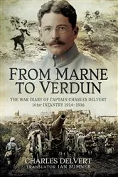 Book cover of From the Marne to Verdun by Charles Delvert