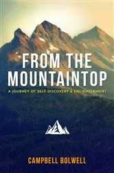 Book cover of From the Mountaintop by Campbell Bolwell