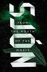 Book cover of From the Mouth of the Whale by Unknown