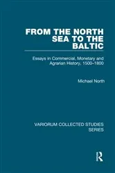 Book cover of From the North Sea to the Baltic by Michael North