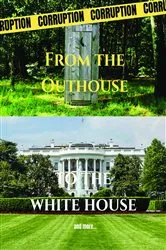 Book cover of From the Outhouse to the White House by Randolph Lancaster