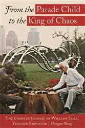 Book cover of From the Parade Child to the King of Chaos by William F. Pinar
