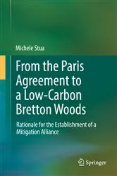 Book cover of From the Paris Agreement to a Low-Carbon Bretton Woods by Unknown