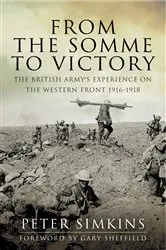 Book cover of From the Somme to Victory by Peter Simkins