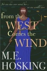 Book cover of From the West Comes the Wind by M.E. Hosking