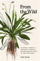 Book cover of From the Wild by Heidi Merika