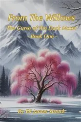 Book cover of From the Willows by Eli James Smock