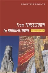 Book cover of From Tinseltown to Bordertown by Celestino Deleyto