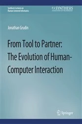 Book cover of From Tool to Partner by Jonathan Grudin
