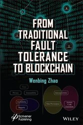 Book cover of From Traditional Fault Tolerance to Blockchain by Wenbing Zhao
