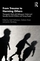 Book cover of From Trauma to Harming Others by Ariel Nathanson