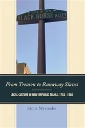 Book cover of From Treason to Runaway Slaves by Linda Myrsiades