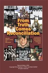 Book cover of From Truth Comes Reconciliation (2nd ed.) by Rodney A. Clifton