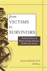 Book cover of From Victim To Survivor by Juliann Whetsell Mitchell