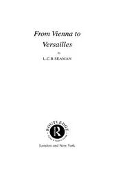 Book cover of From Vienna to Versailles by L.C.B. Seaman