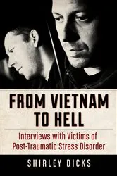 Book cover of From Vietnam to Hell by Shirley Dicks
