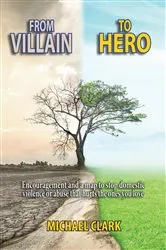 Book cover of From Villain to Hero by Michael Clark