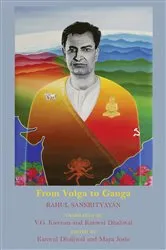 Book cover of From Volga to Ganga by Dhaliwal Joshi. Translated by Victor Gordon Kiernan Dhaliwal Rahul Sankrityayan. Edited by Kanwal Dhaliwal