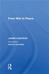 Book cover of From War To Peace by Janine Chanteur