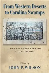 Book cover of From Western Deserts to Carolina Swamps by John P. Wilson