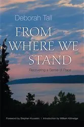 Book cover of From Where We Stand by Deborah Tall