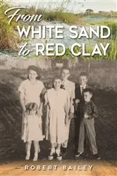 Book cover of From White Sand to Red Clay by Unknown
