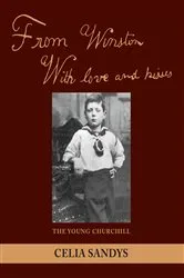 Book cover of From Winston with Love and Kisses by Celia Sandys
