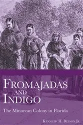 Book cover of Fromajadas and Indigo by Kenneth H. Beeson Jr.