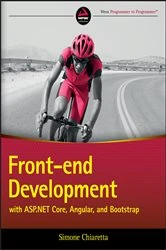 Book cover of Front-end Development with ASP.NET Core, Angular, and Bootstrap by Simone Chiaretta