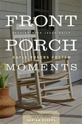 Book cover of Front Porch Moments by Gayle Rogers Foster
