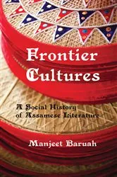Book cover of Frontier Cultures by Manjeet Baruah