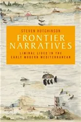 Book cover of Frontier narratives by Steven Hutchinson