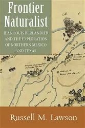 Book cover of Frontier Naturalist by Russell M. Lawson