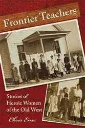 Book cover of Frontier Teachers by Chris Enss