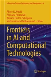 Book cover of Frontiers in AI and Computational Technologies by Ahmed J. Obaid