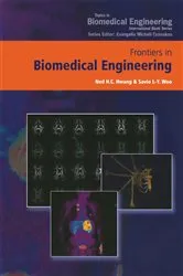 Book cover of Frontiers in Biomedical Engineering by Ned H.C. Hwang