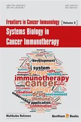 Book cover of Frontiers in Cancer Immunology; Systems Biology in Cancer Immunotherapy by Mahbuba Rahman