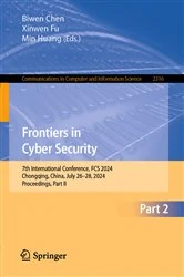 Book cover of Frontiers in Cyber Security by Biwen Chen