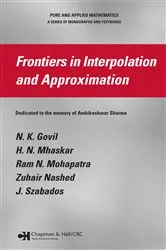 Book cover of Frontiers in Interpolation and Approximation by Unknown