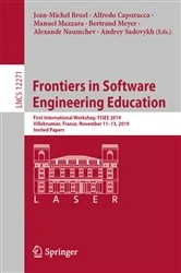 Book cover of Frontiers in Software Engineering Education by Jean-Michel Bruel