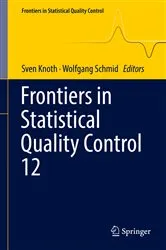 Book cover of Frontiers in Statistical Quality Control 12 by Sven Knoth